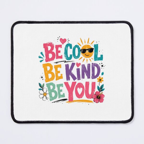 Item preview, Be Cool Be Kind Be You Inspirational Kindness Self Acceptance Good Vibes designed and sold by RetroMini2026.