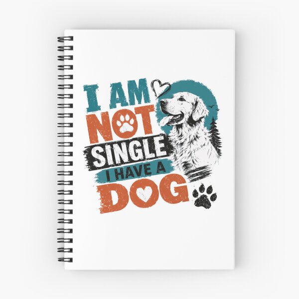 Item preview, I Am Not Single I Have A Dog Golden Retriever Pet Owner designed and sold by RetroMini2026.