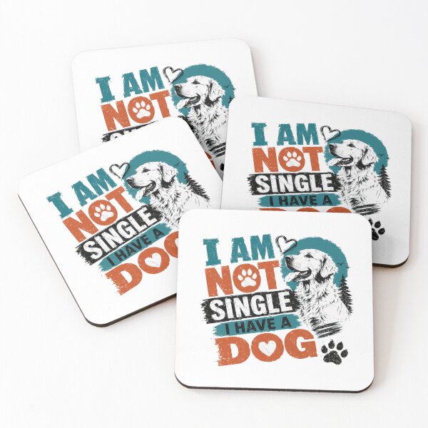 Item preview, I Am Not Single I Have A Dog Golden Retriever Pet Owner designed and sold by RetroMini2026.