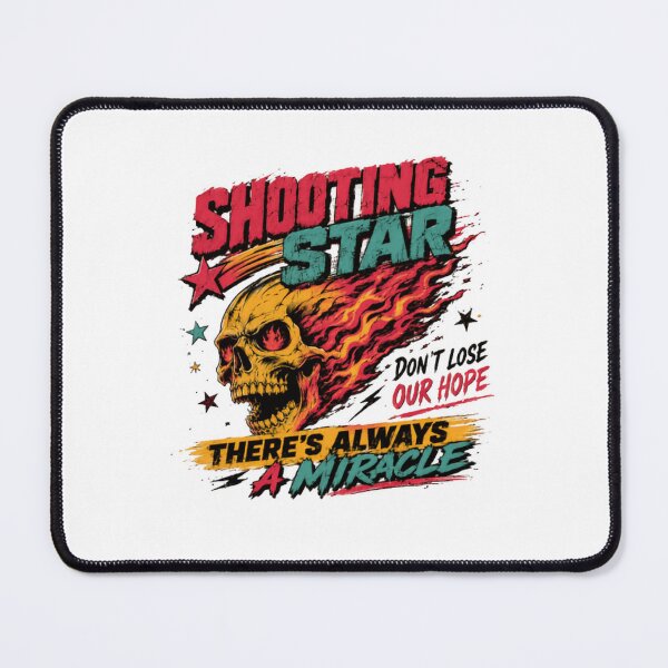 Item preview, Shooting Star Don't Lose Our Hope There's Always A Miracle Inspirational Skull Hope Resilience Motivation Biker Rock Metal designed and sold by RetroMini2026.