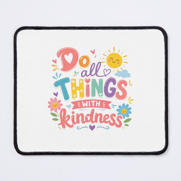 Item preview, Do All Things With Kindness Inspirational Kindness Positive Message designed and sold by RetroMini2026.