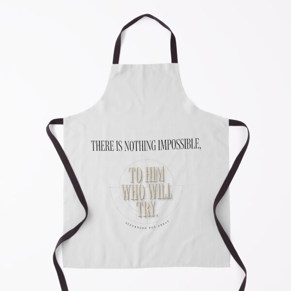 Item preview, There Is Nothing Impossible To Him Who Will Try - Alexander The Great designed and sold by Enea Kelo.