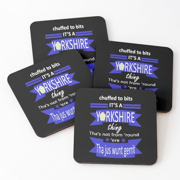 Item preview, Chuffed To Bits Its A Yorkshire Thing Tyke Slang designed and sold by taiche.