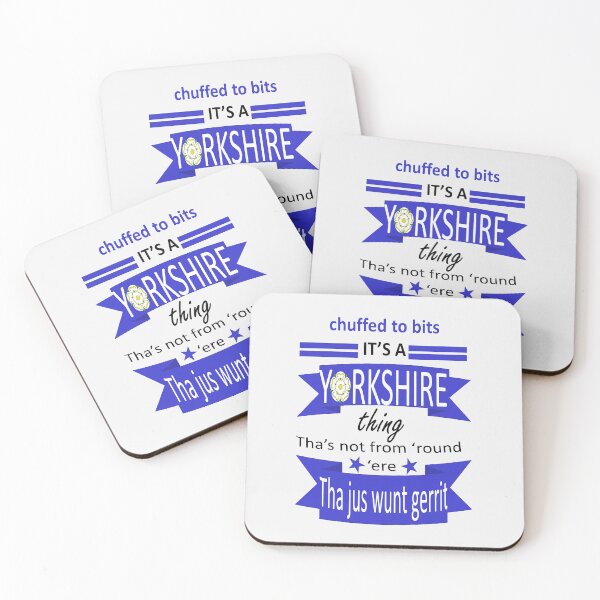 Item preview, Chuffed To Bits Its A Yorkshire Thing Tyke Slang designed and sold by taiche.