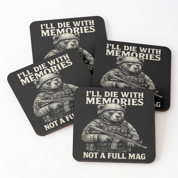 Item preview, I’ll Die With Memories, Not a Full Mag | Military Bear designed and sold by SkymarArt.