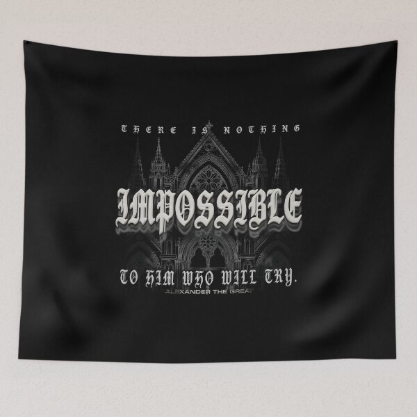 Item preview, There Is Nothing Impossible To Him Who Will Try - Alexander The Great designed and sold by Enea Kelo.