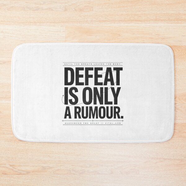 Item preview, Defeat Is Only A Rumour - Alexander The Great designed and sold by Enea Kelo.