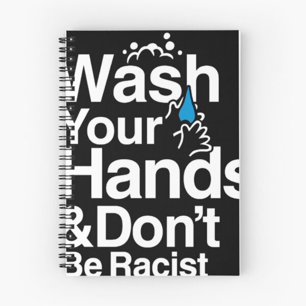 Item preview, Wash Your Hands And Dont Be Racist designed and sold by smolspaceprnce.