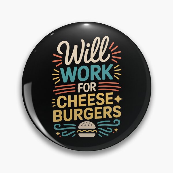 Artikelvorschau, Passt auch zu Cheeseburgern. entworfen und verkauft von jkrphoto.