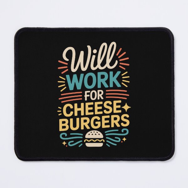 Artikelvorschau, Passt auch zu Cheeseburgern. entworfen und verkauft von jkrphoto.