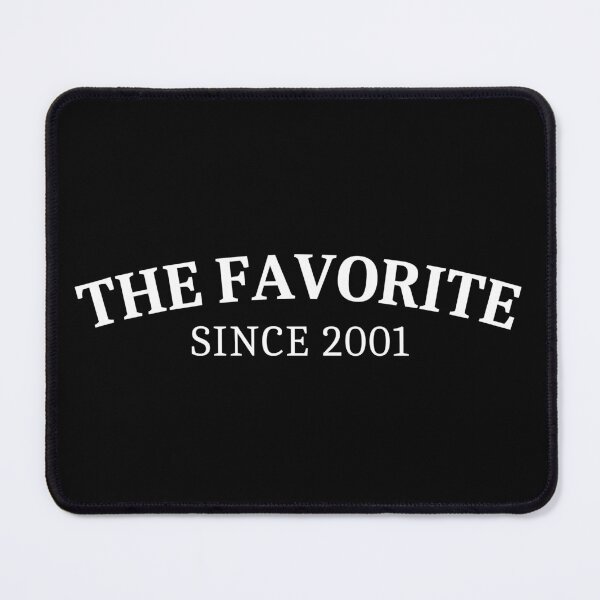 Item preview, The Favorite Since 2001 designed and sold by Sleepy Cat Design.