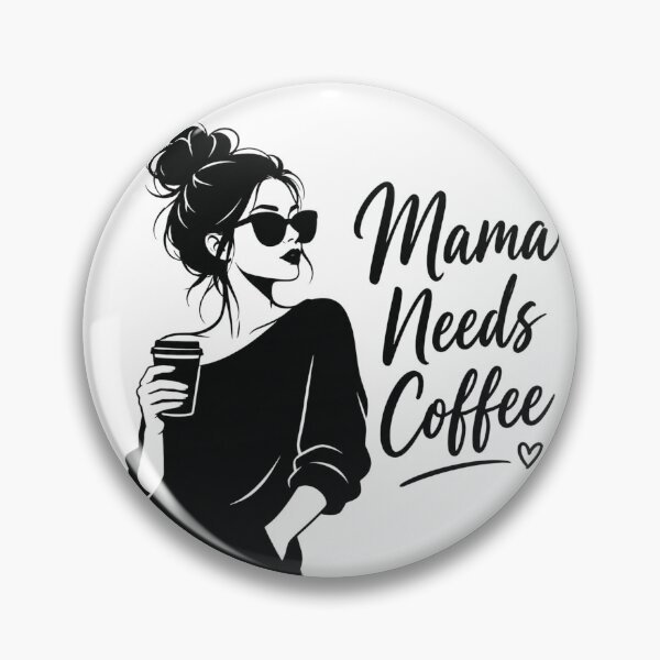 Item preview, Messy Bun Mom Needs Coffee designed and sold by NeoSakura.