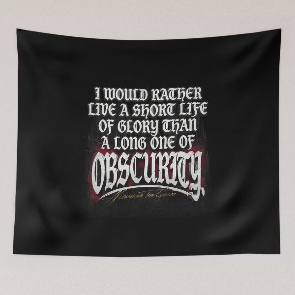 Item preview, Would Rather Live A Short Life Of Glory - Alexander The Great designed and sold by Enea Kelo.