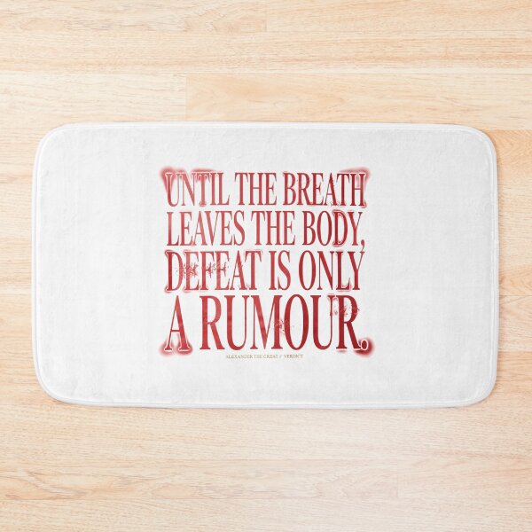 Item preview, Defeat Is Only A Rumour - Alexander The Great designed and sold by Enea Kelo.