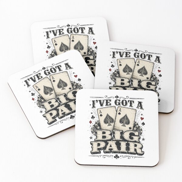 Item preview, Poker I've Got a Big Pair Funny Father of Two, Poker Dad Humor Casino Cards Father of Two, Gambling Joke Art designed and sold by Teeture.
