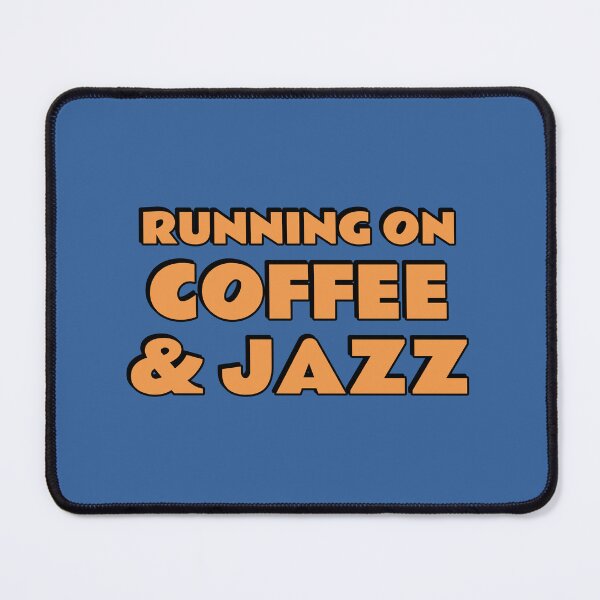 Item preview, Running on coffee and jazz designed and sold by Inspirationmotivation.