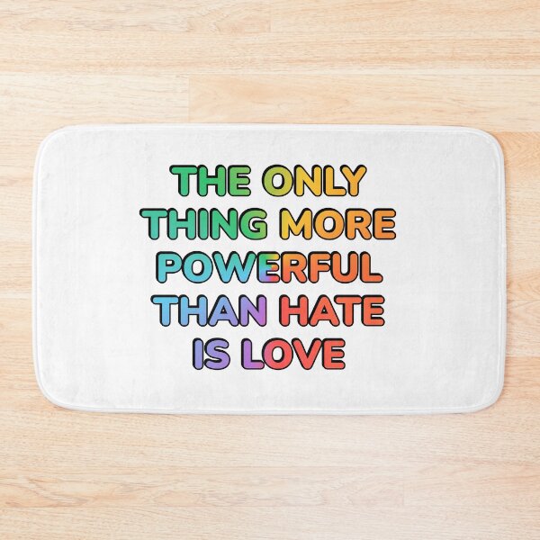 Item preview, The Only Thing More Powerful Than Hate Is Love - LGBT Pride designed and sold by Inspirationmotivation.