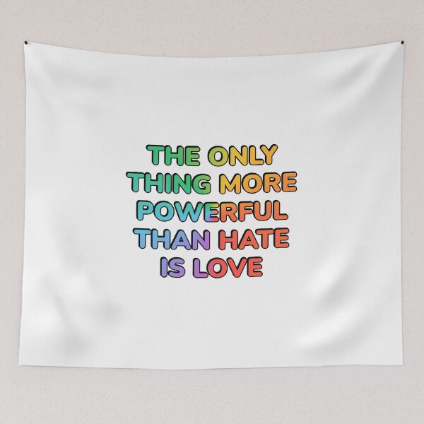 Item preview, The Only Thing More Powerful Than Hate Is Love - LGBT Pride designed and sold by Inspirationmotivation.