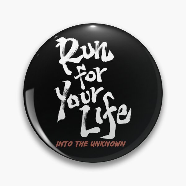 Item preview, Run For Your Life - Into The Unknown Japanese Calligraphy designed and sold by Necokite.