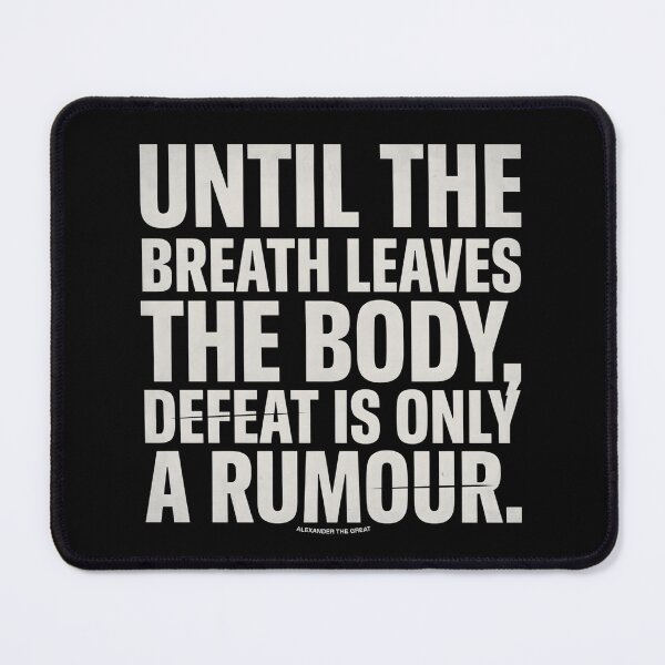 Item preview, Defeat Is Only A Rumour - Alexander The Great designed and sold by Enea Kelo.