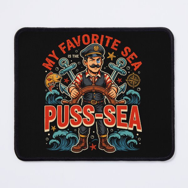 Item preview, My Favorite Sea is The Puss-sea Funny Adult Design designed and sold by DarkRelicStudio.