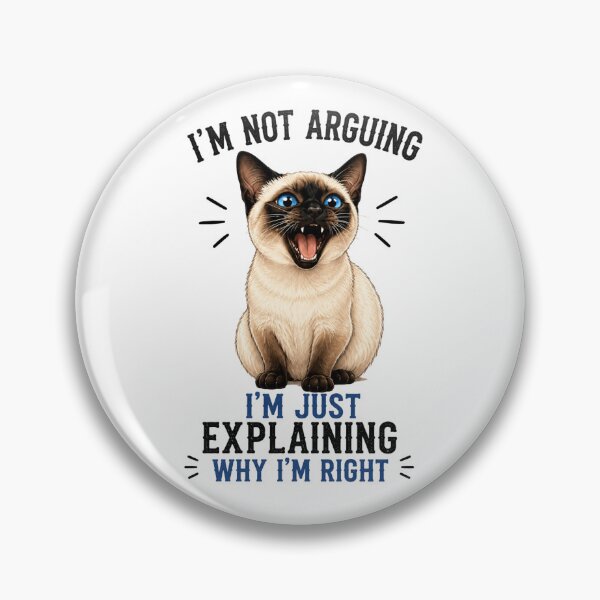 Item preview, I'm Not Arguing I'm Just Explaining Why I'm Right – Funny Siamese Cat T-Shirt | Sarcastic Cat Lover Gift | Cute Blue-Eyed Cat Graphic designed and sold by TeehMeow.