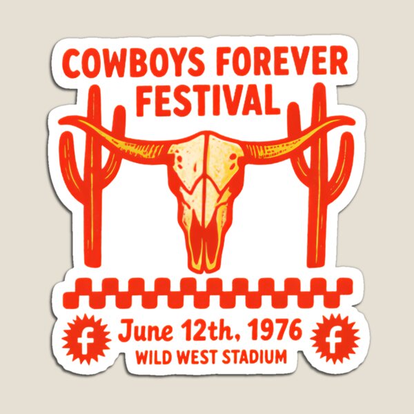 Item preview, Cowboys Forever Festival designed and sold by HBDStudio.