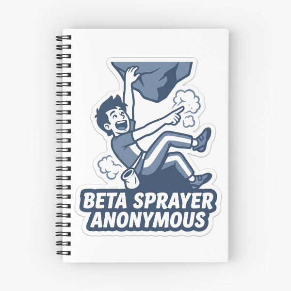 Item preview, Beta Sprayer Anonymous Funny Rock Climbing Bouldering Climber Gift designed and sold by marcokawaii.