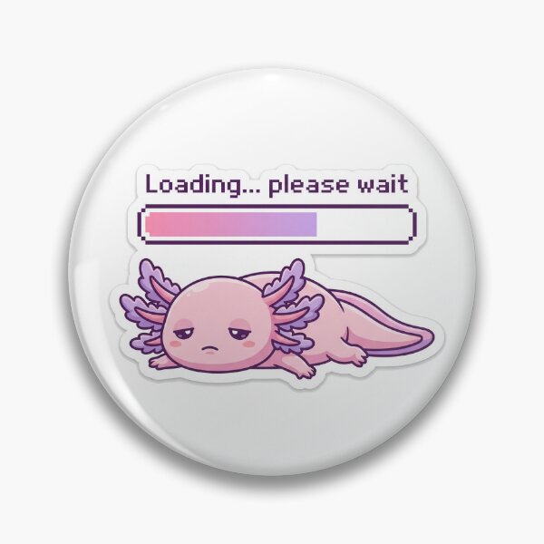 Item preview, Axolotl is Loading Please Wait  designed and sold by marcokawaii.