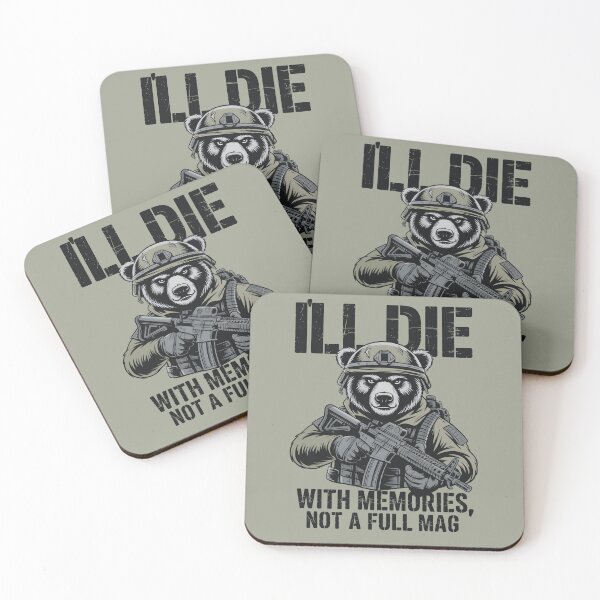 Item preview, I’ll Die With Memories, Not a Full Mag | Tactical Bear Gift designed and sold by SkymarArt.