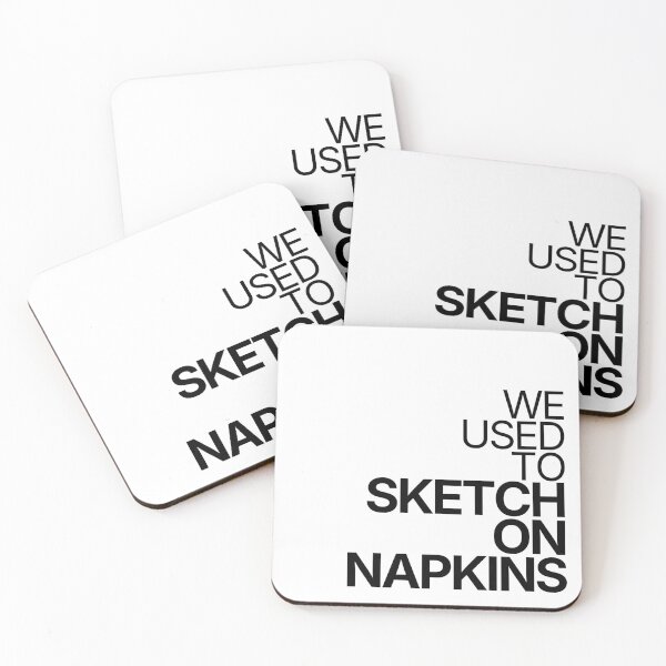 Item preview, We Used To Sketch On Napkins designed and sold by TheRulingPen.