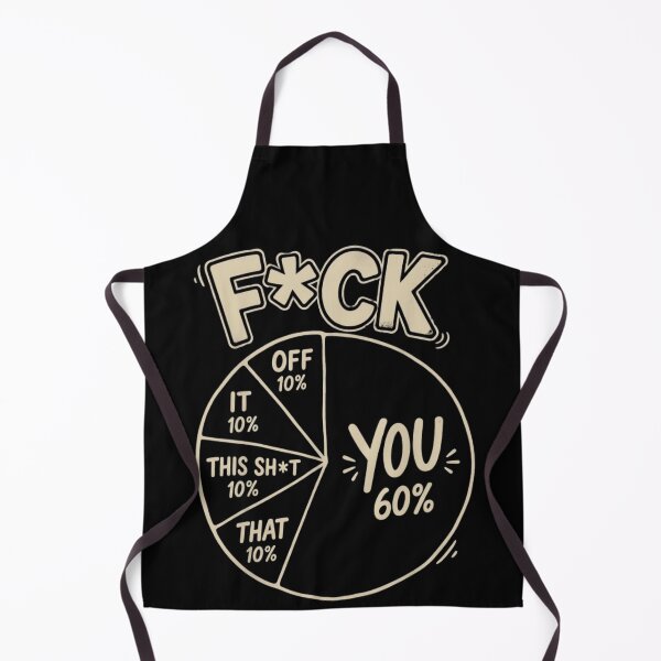 Item preview, Funny Pie Chart Sarcasm Joke - Swear Word Funny Offensive Humor designed and sold by haitrieuic96.