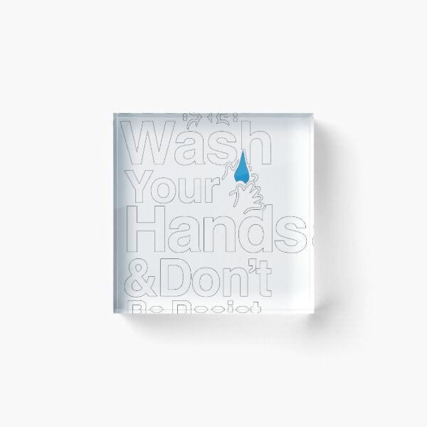 Item preview, Wash Your Hands And Dont Be Racist designed and sold by Douglas Alex.