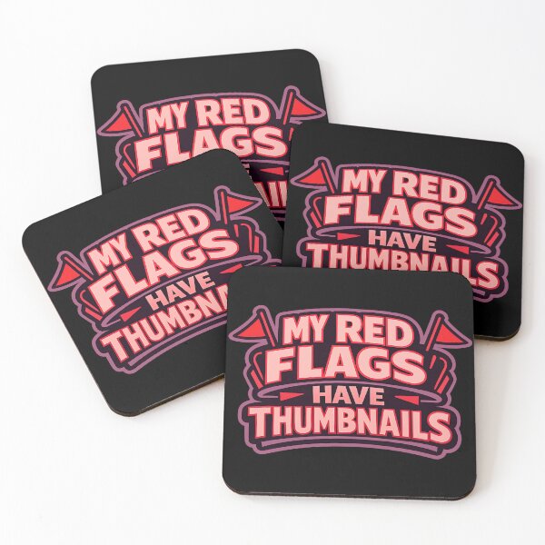 Item preview, My Red Flags Have Thumbnails Funny Internet Humour Typography T-Shirt YouTube Meme Graphic designed and sold by TeeTimeTreasure.