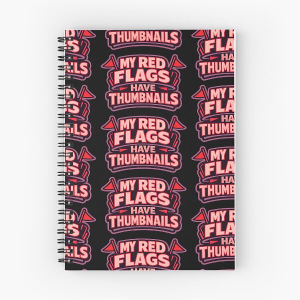 Item preview, My Red Flags Have Thumbnails Funny Internet Humour Typography T-Shirt YouTube Meme Graphic designed and sold by TeeTimeTreasure.