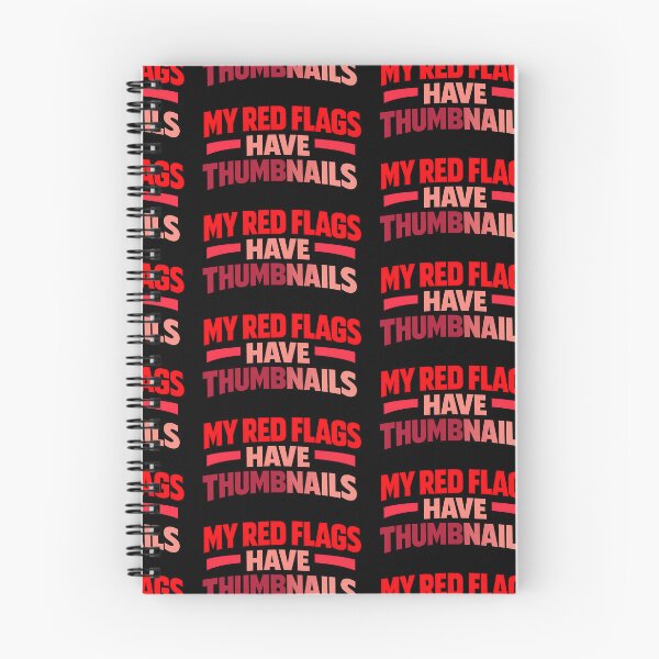 Item preview, My Red Flags Have Thumbnails Funny Typography T-Shirt Internet Meme YouTube Creator Humor designed and sold by TeeTimeTreasure.