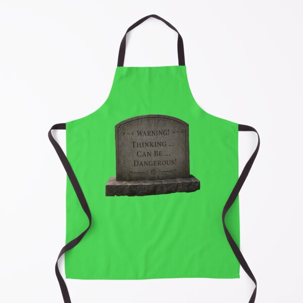 Item preview, Warning - Thinking Can Be Dangerous designed and sold by AlienAlmanac.