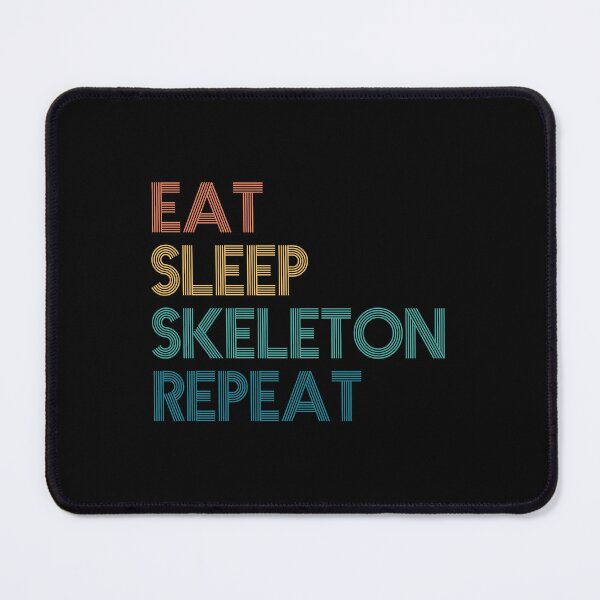 Item preview, Eat Sleep Skeleton Repeat - Gift For Skeleton Fans designed and sold by kindxinn.