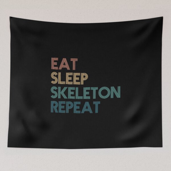 Item preview, Eat Sleep Skeleton Repeat - Gift For Skeleton Fans designed and sold by kindxinn.