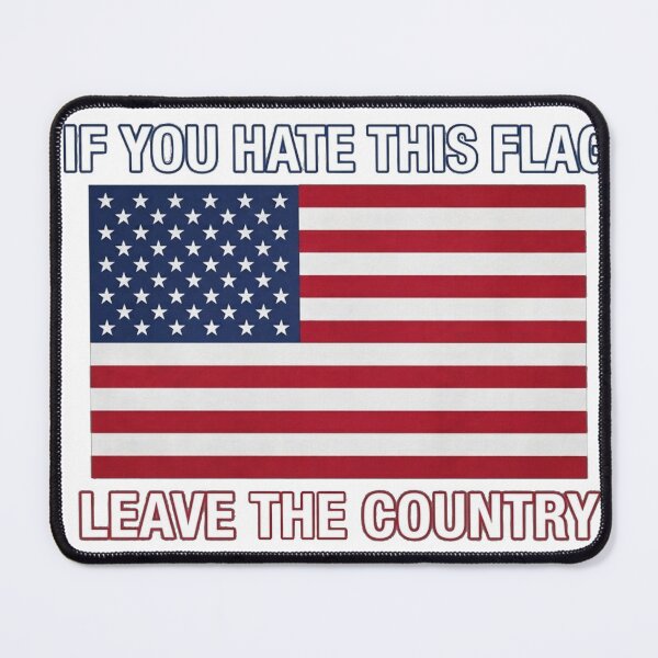 Item preview, If you hate this flag leave the country Patriotic usa flag designed and sold by schnedsthreads.