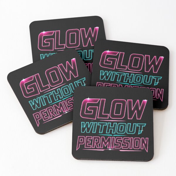 Item preview, Glow Without Permission.  Neon Motivational Typography Quote.  Bold Gen Z Aesthetic Empowerment Design designed and sold by Aarvya Fashion Club ( A.F.C ).