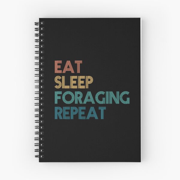 Item preview, Eat Sleep Foraging Repeat - Gift For Foraging Fans designed and sold by kindxinn.