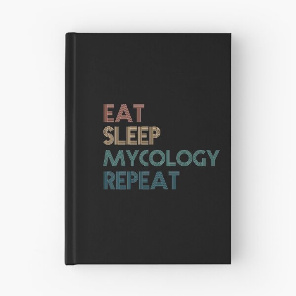 Item preview, Eat Sleep Mycology Repeat - Gift For Mycology Fans designed and sold by kindxinn.