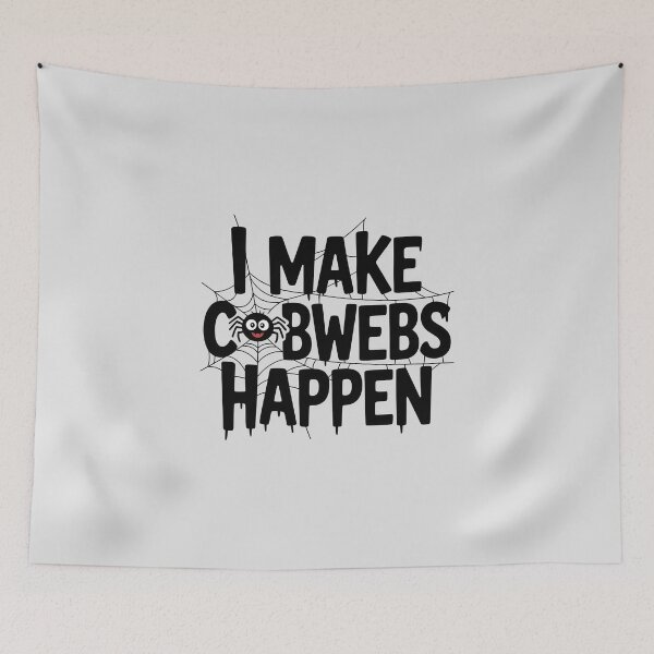 Item preview, I Make Cobwebs Happen – Funny Halloween Spider Design designed and sold by Jollys-ArtShop.