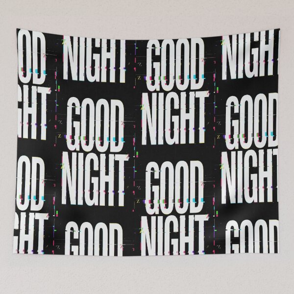 Item preview, Good Night Glitch Design designed and sold by Nextgenofficial.