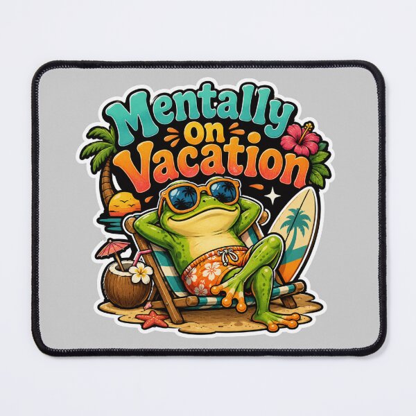 Item preview, Mentally On Vacation Funny Frog designed and sold by PixoNest.