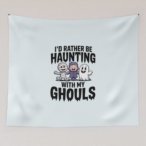 Item preview, I’d Rather Be Haunting with My Ghouls – Funny Halloween Friends Design designed and sold by Jollys-ArtShop.