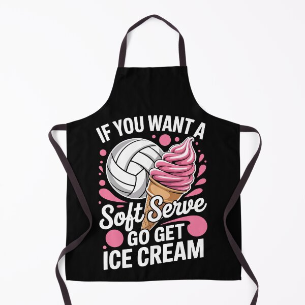 Item preview, IF YOU WANT A SOFT SERVE GO GET ICE CREAM designed and sold by jkrphoto.