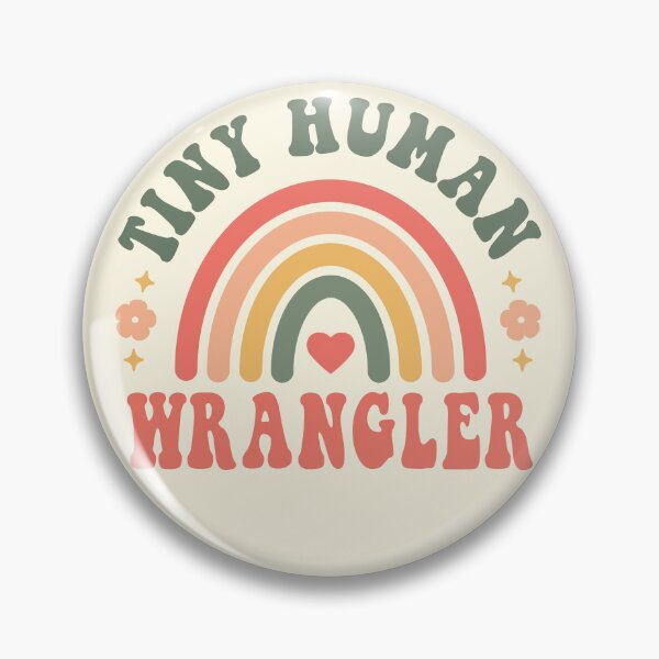 Item preview, Tiny Human Wrangler designed and sold by TaraGbear.