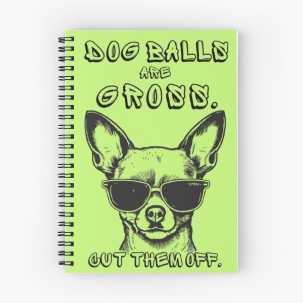 Item preview, Dog Balls Are Gross Cut Them Off  designed and sold by darametzgerart.